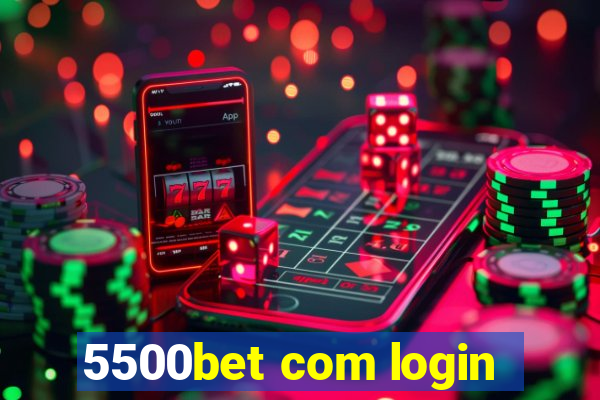 5500bet com login